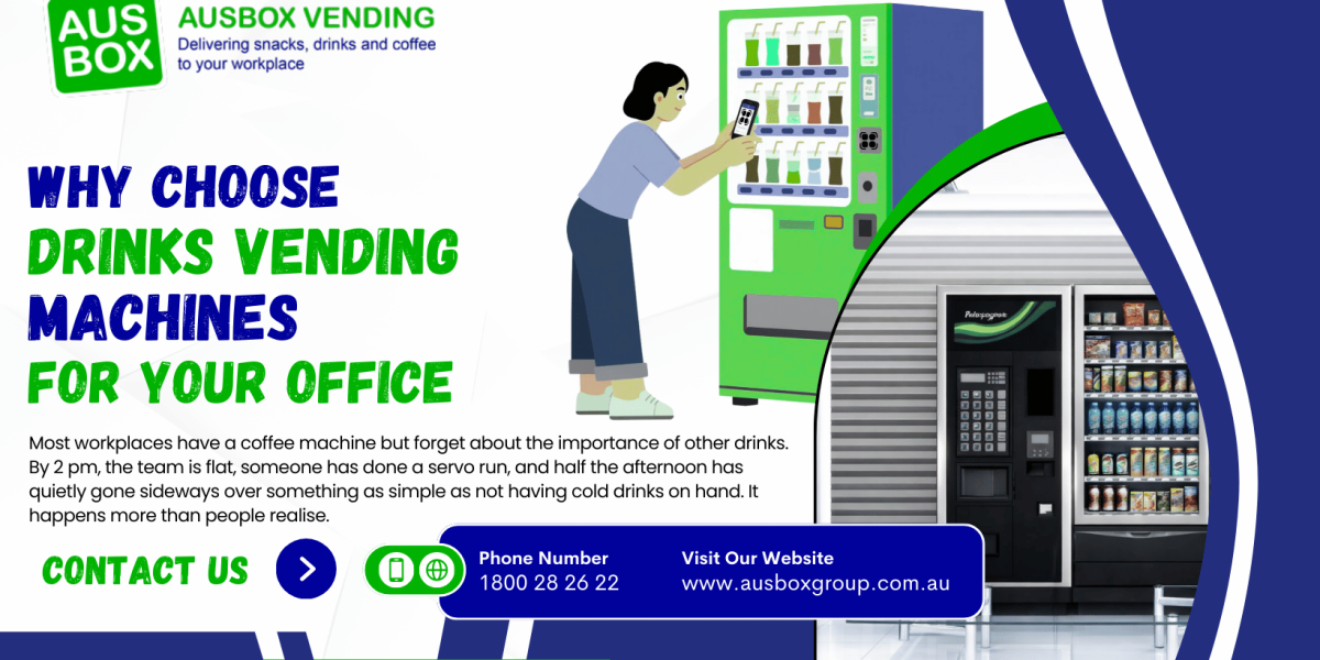 Why Choose Drinks Vending Machines for Your Office